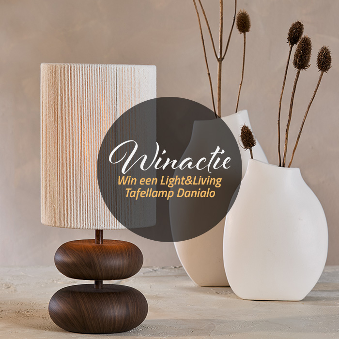Win een stijlvolle Light & Living tafellamp Danialo bij Intens Wonen!